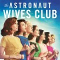 The Astronaut Wives Club, bientt sur ABC !